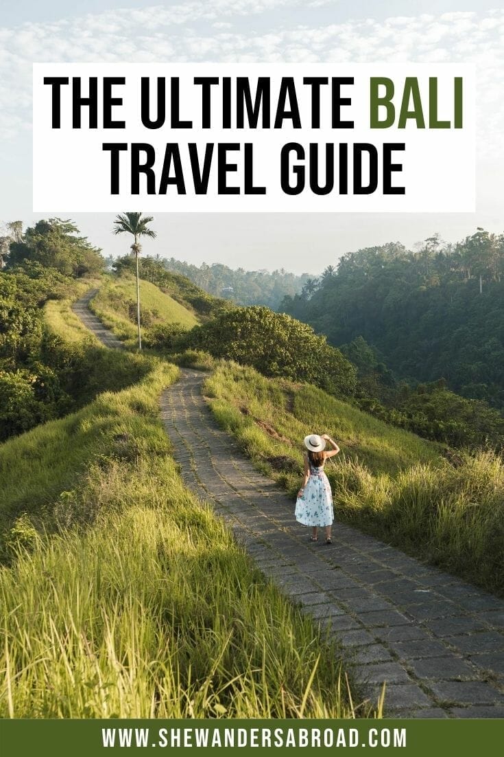 The Ultimate Bali Travel Guide for First Timers