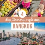 4 Days in Bangkok: The Ultimate 4 Day Bangkok Itinerary