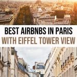 Best Airbnbs in Paris with Eiffel Tower View