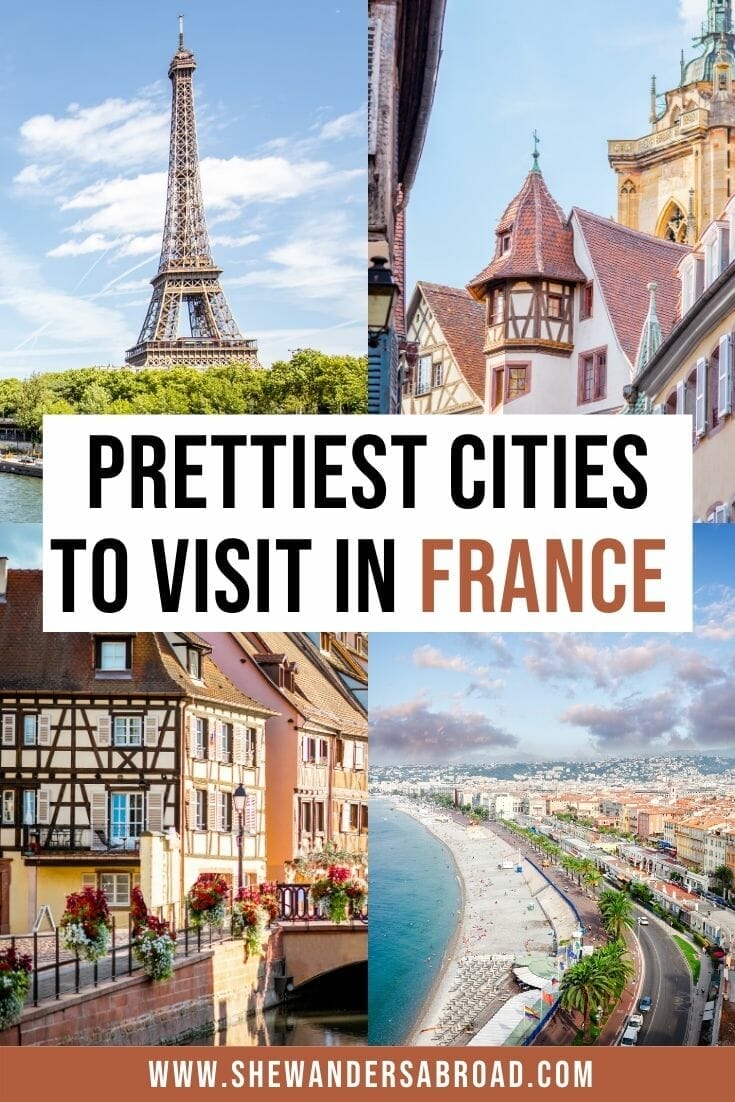Most Beautiful Cities in France You Need to Visit