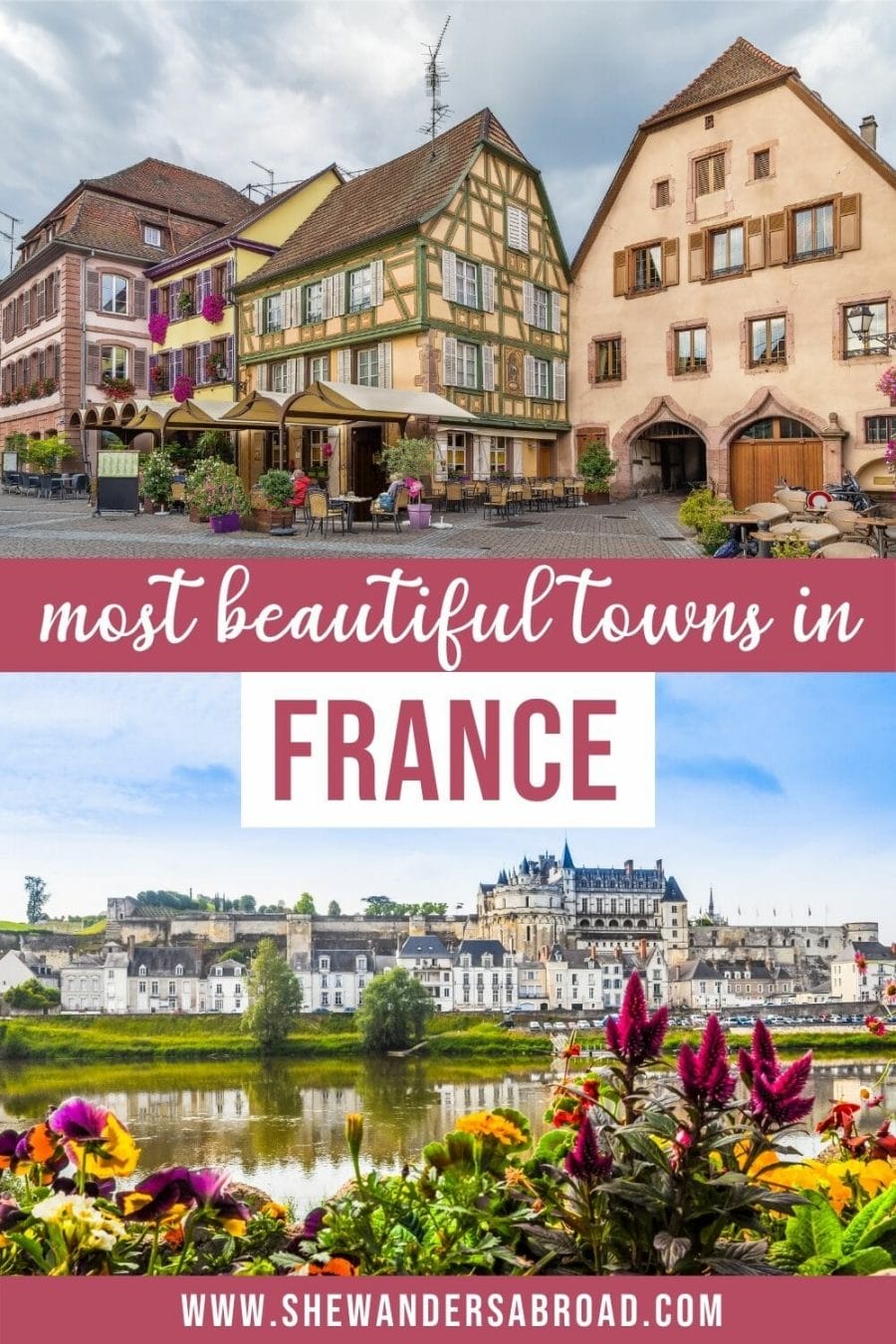 Magical Small Towns in France You Need to See to Believe