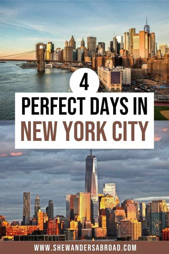 4 Days in New York City Itinerary: How to See NYC in 4 Days
