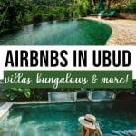 Best Airbnbs in Ubud, Bali