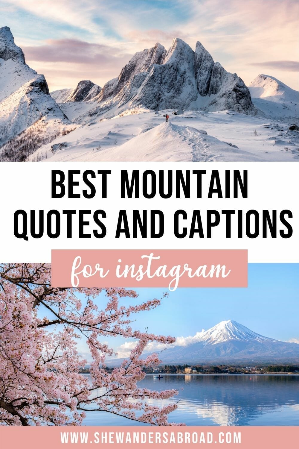 Amazing Mountain Captions for Instagram (Quotes, Puns and More!)