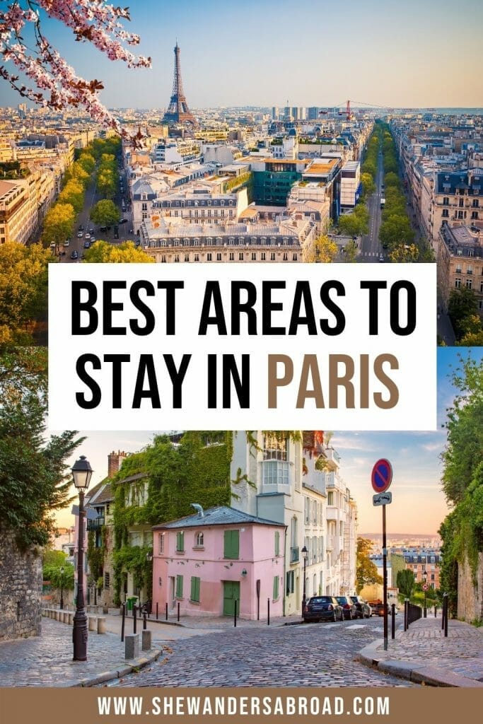 Top 8 Best Arrondissements to Stay in Paris | She Abroad