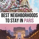 Top 8 Best Arrondissements to Stay in Paris