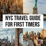 The Ultimate NYC Travel Guide for First Timers