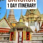24 Hours in Bangkok: The Perfect Bangkok One Day Itinerary