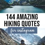 Best Hiking Quotes and Hiking Captions for Instagram