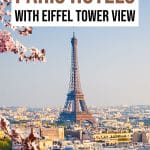 Top 15 Best Hotels in Paris with Eiffel Tower View