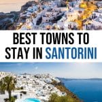 9 Best Places to Stay in Santorini: Best Towns & Hotels