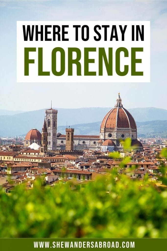 Best areas to stay in Florence, Italy
