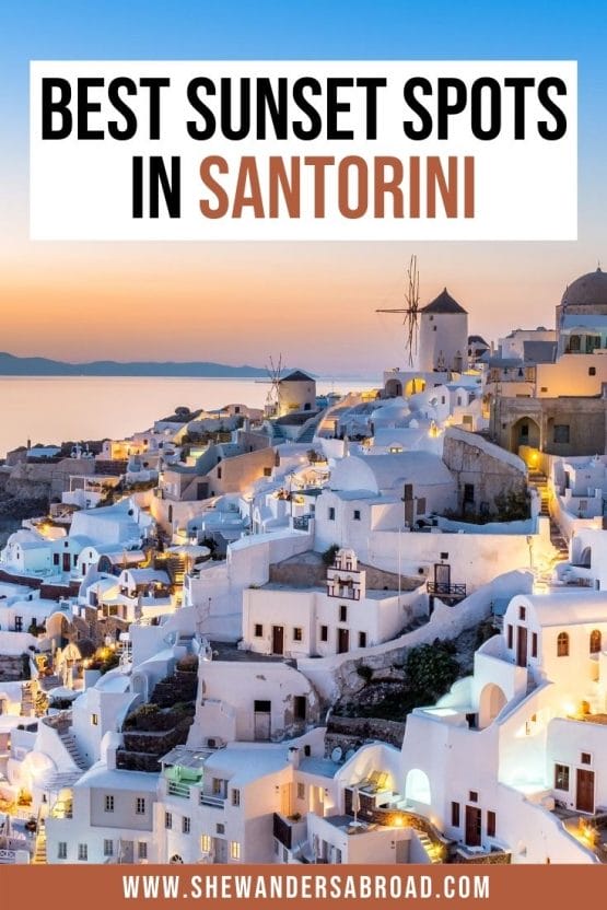 Where to See the Best Sunset in Santorini | She Wanders Abroad