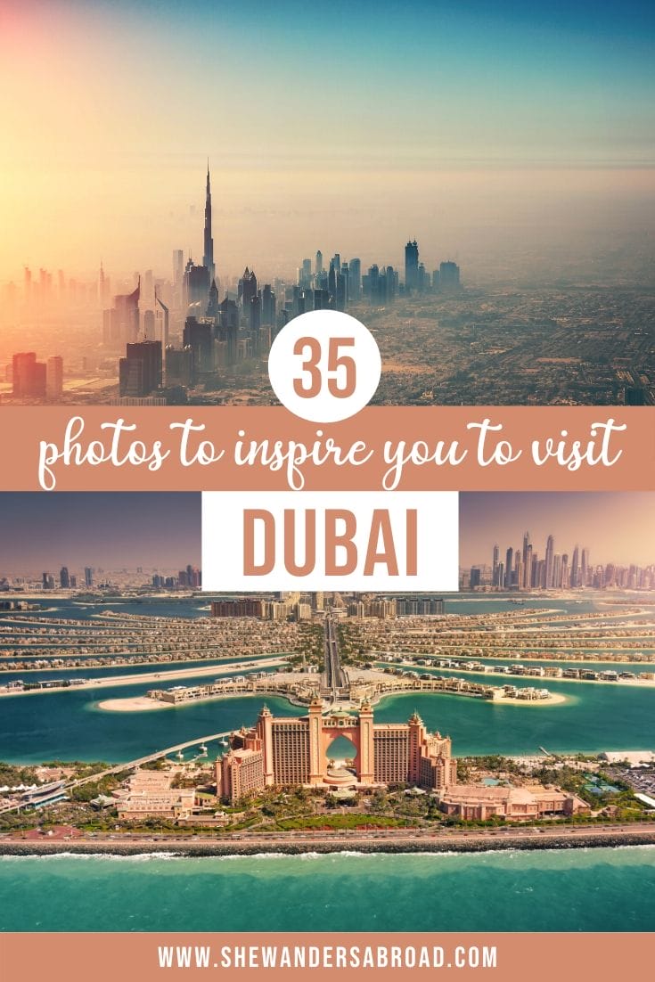 Photos to inspire you to visit Dubai