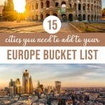 Europe Bucket List: 15 Most Beautiful Cities in Europe