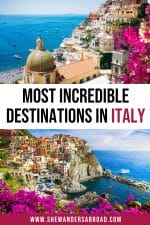 Top 40 Most Beautiful Places in Italy You Can't Miss | She Wanders Abroad