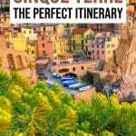 The Perfect One Day in Cinque Terre Itinerary