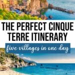 The Perfect One Day in Cinque Terre Itinerary