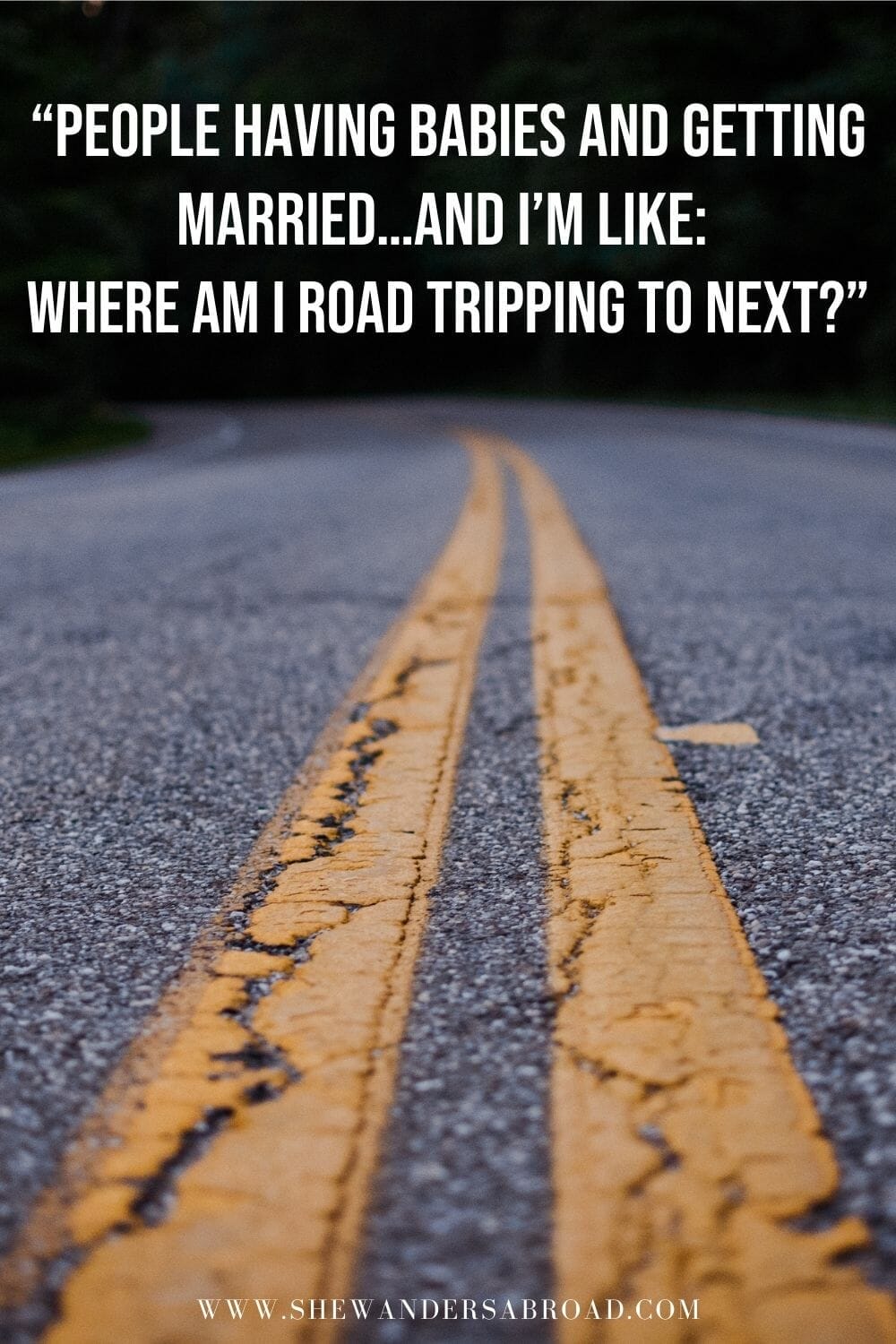Funny quotes about road trips