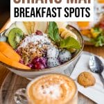 Breakfast in Chiang Mai: 11 Best Cafes You Need to Try