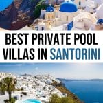 15 Incredible Hotels in Santorini with Private Pool