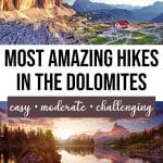 13 Best hikes in the Dolomites You Don't Want to Miss