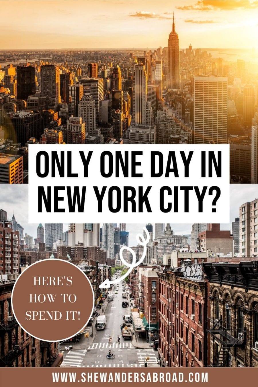 How to Spend One Day in New York City