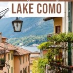 3 Days in Lake Como: The Perfect Lake Como Itinerary