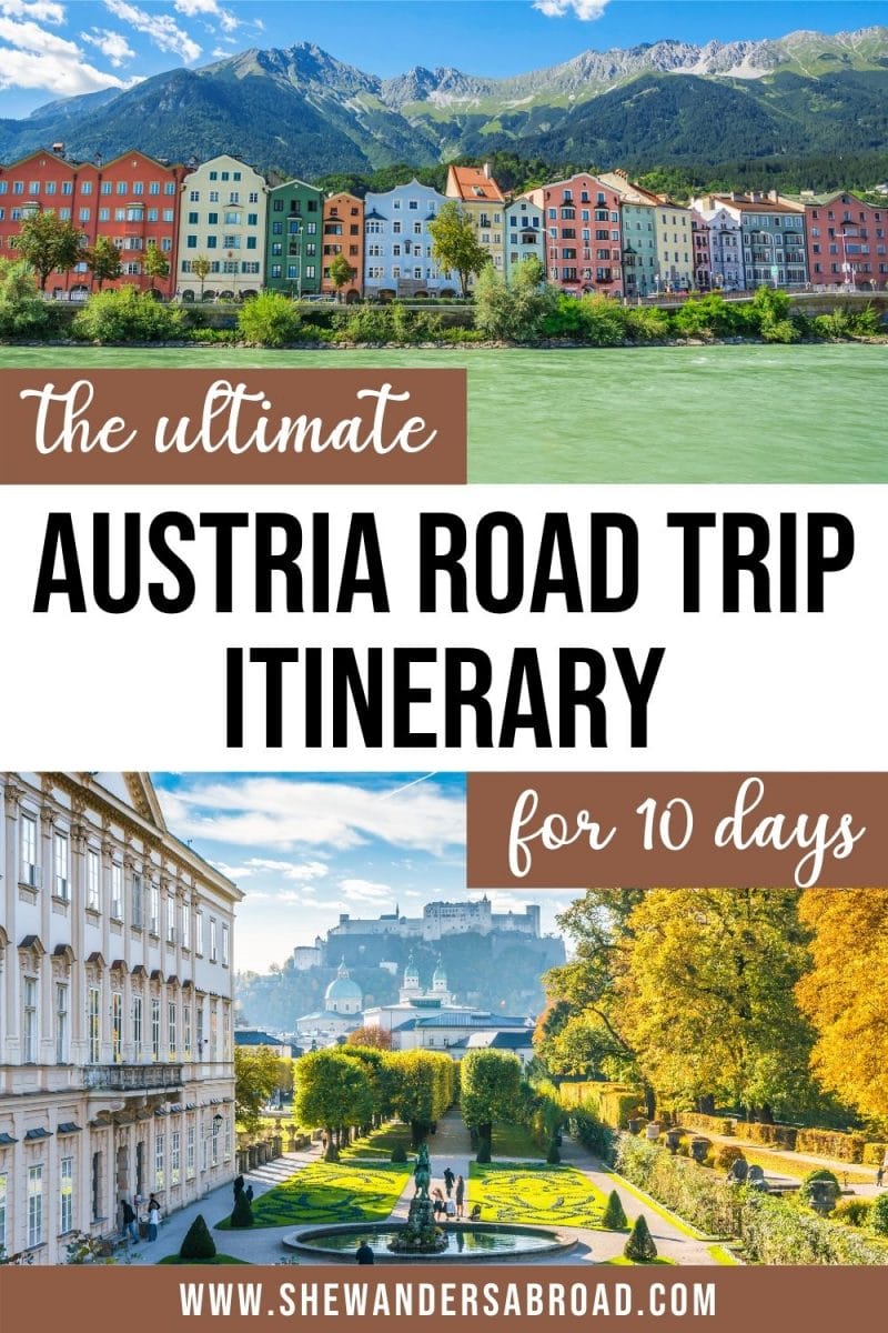 The Perfect 10 Day Austria Road Trip Itinerary
