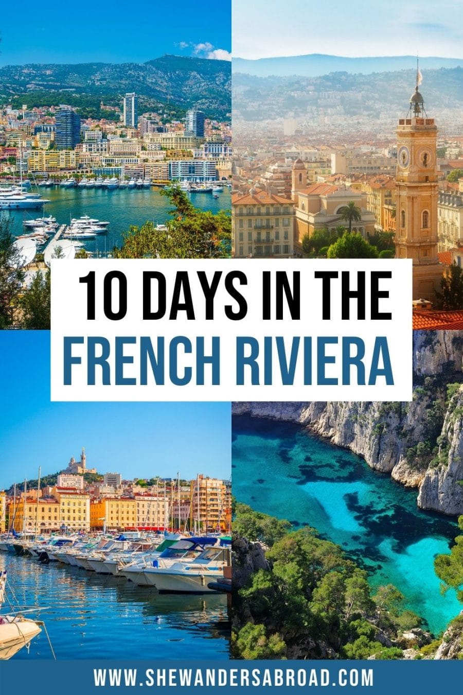 The Ultimate French Riviera Road Trip Itinerary for 10 Days