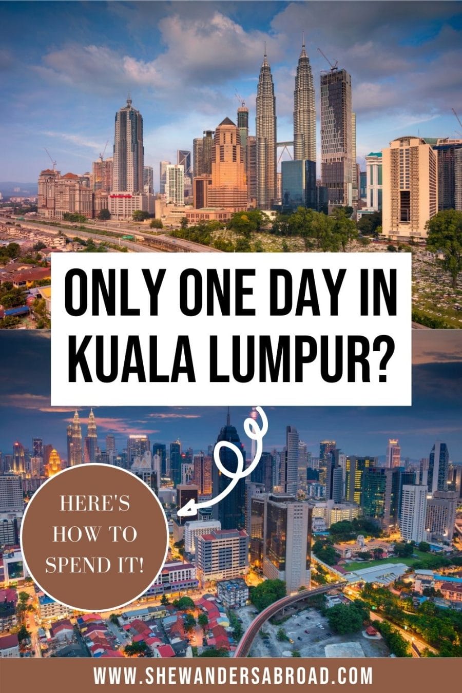 How to See the Best of Kuala Lumpur in One Day