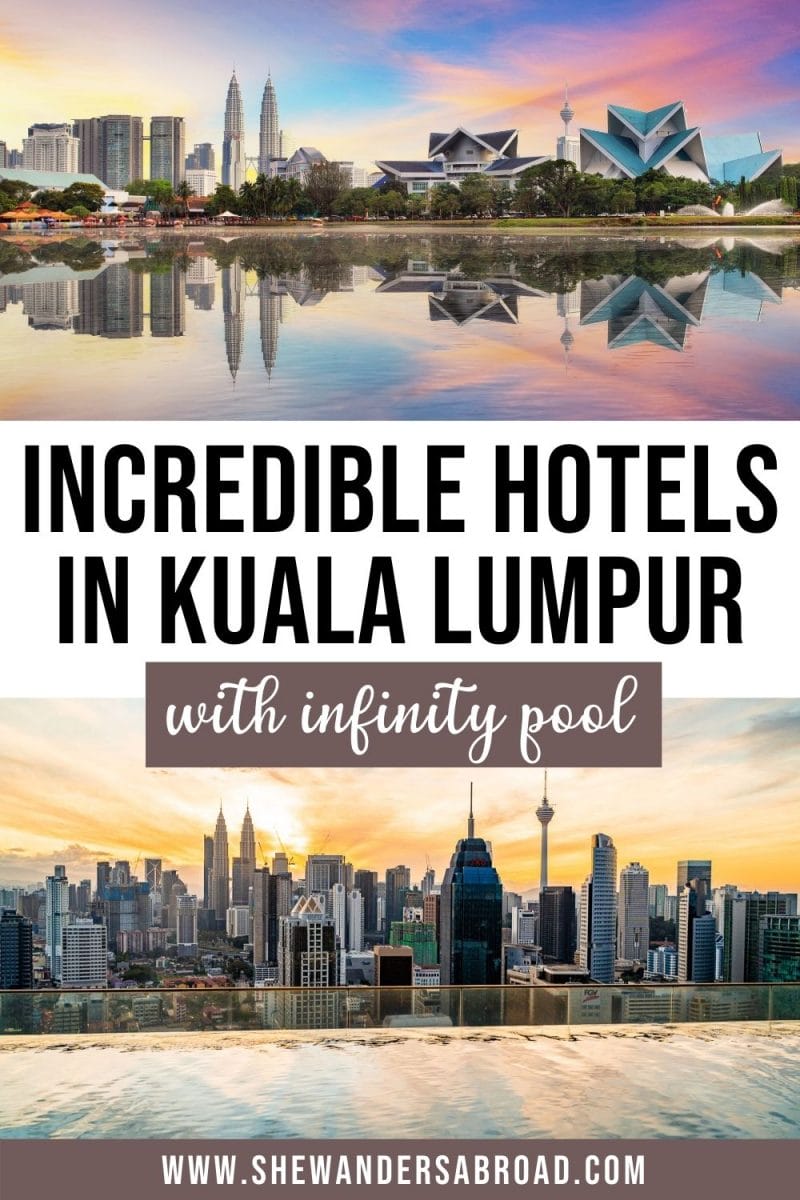 Best Hotels in Kuala Lumpur with Infinity Pool
