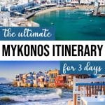The Perfect 3 Days in Mykonos Itinerary for First Timers