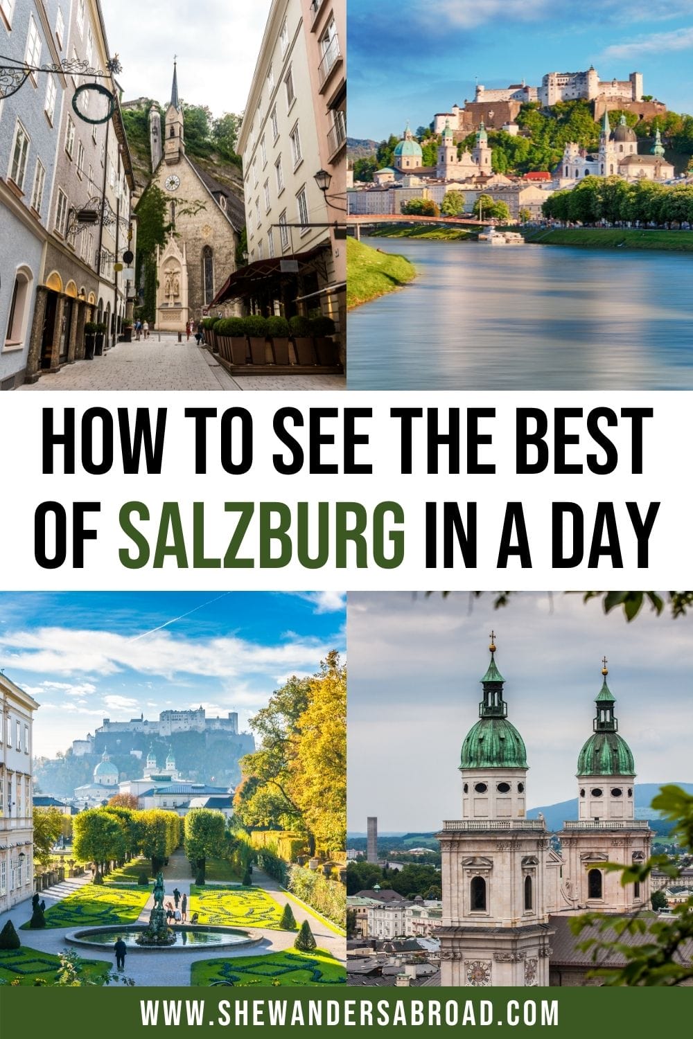 Hogyan töltsön el egy napot Salzburgban, Ausztriában