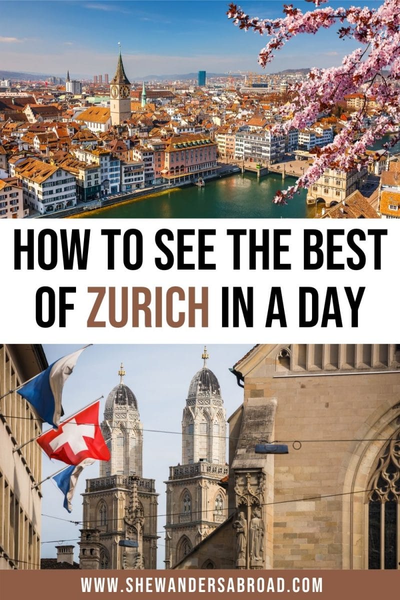 One Day in Zurich Itinerary: How to See the Best of Zurich in a Day ...