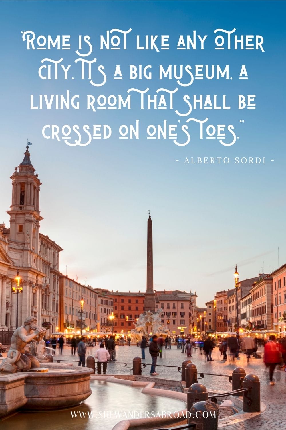 93 Stunning Rome Quotes for Instagram | She Wanders Abroad