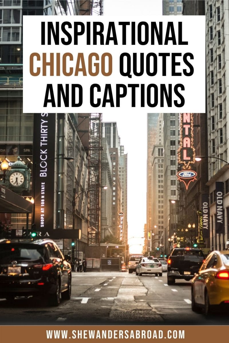 107 Incredible Chicago Captions for Instagram | She Wanders Abroad
