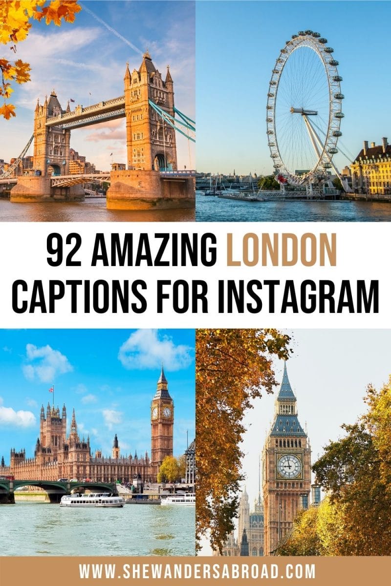 92 Stunning London Caption for Instagram (Quotes, Puns & More)