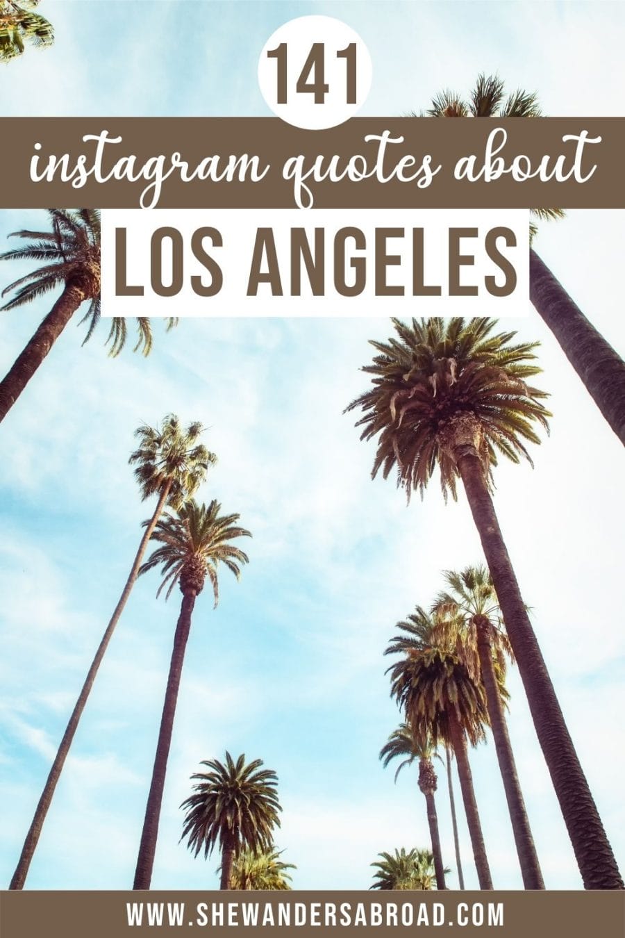 141 Los Angeles Captions for Instagram