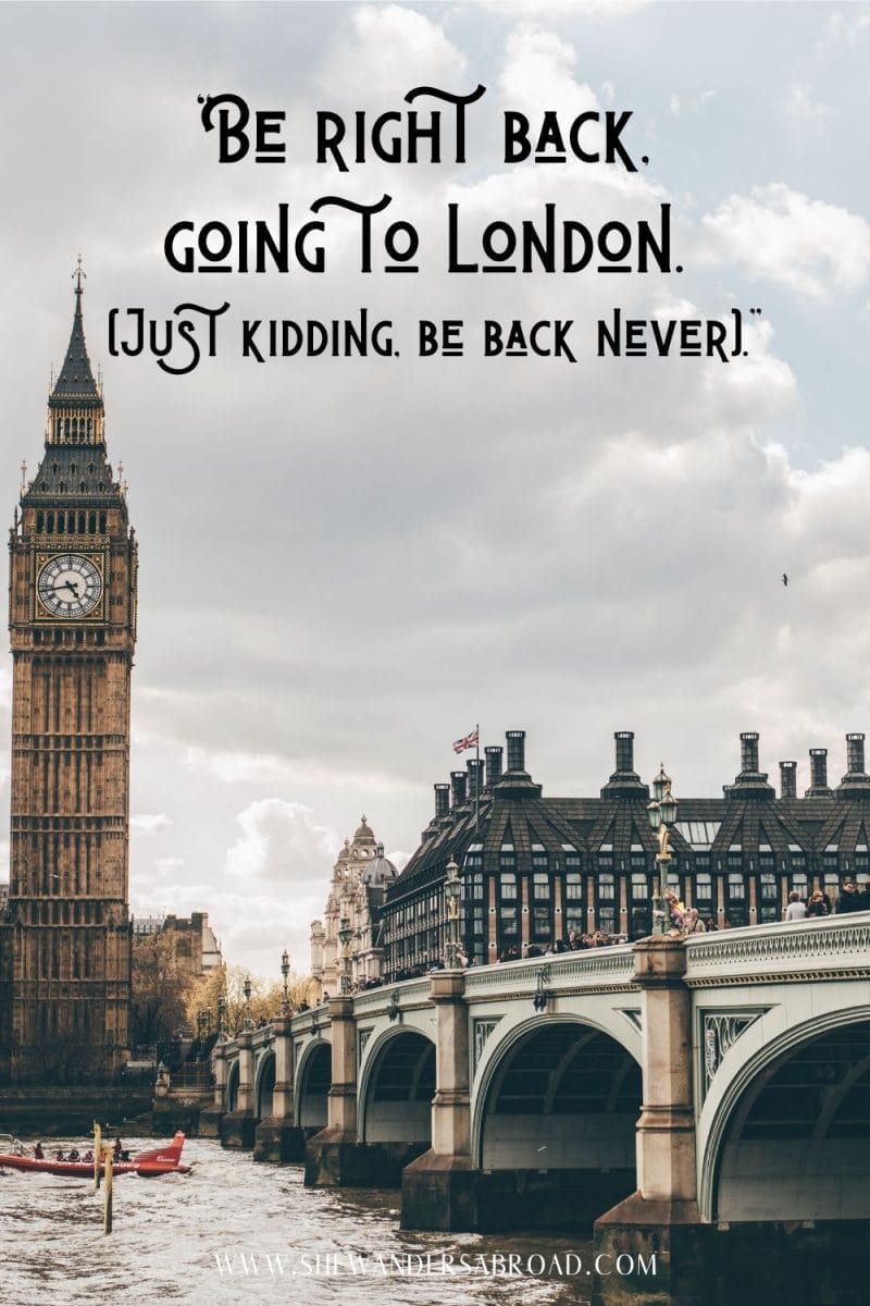 Funny London Captions for Instagram