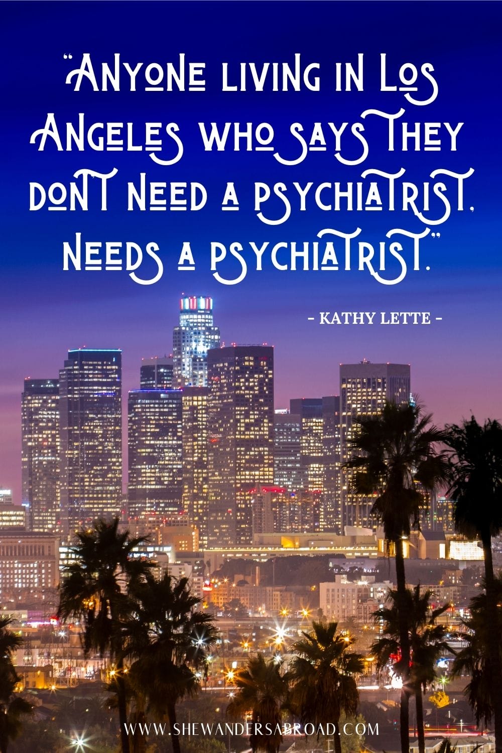 Funny Los Angeles Instagram Quotes