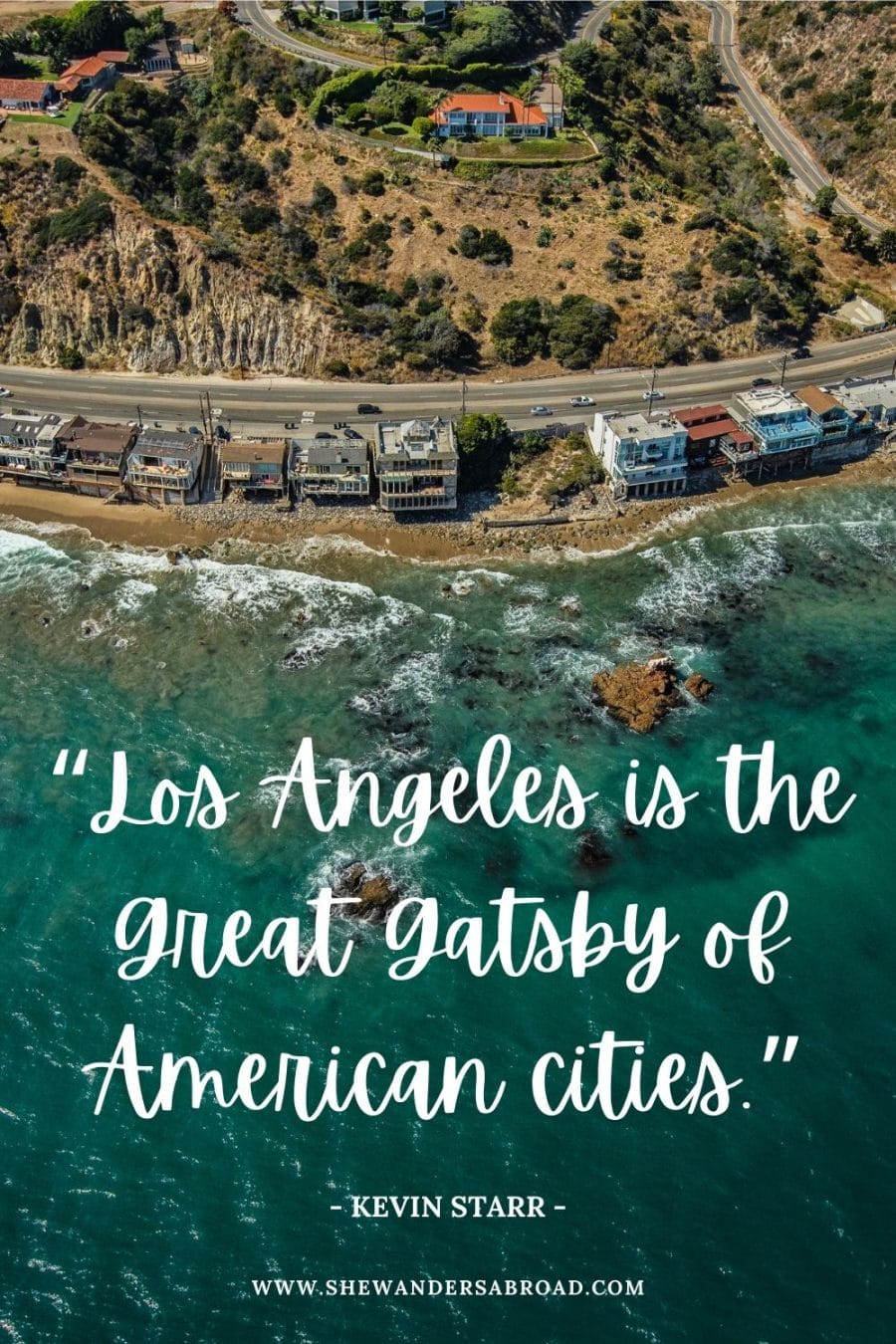Famous Los Angeles Quotes