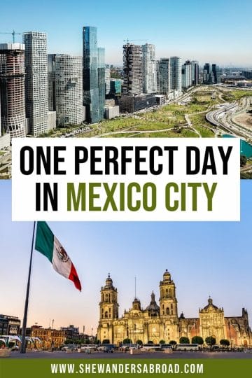 How to See the Best of Mexico City in One Day | She Wanders Abroad