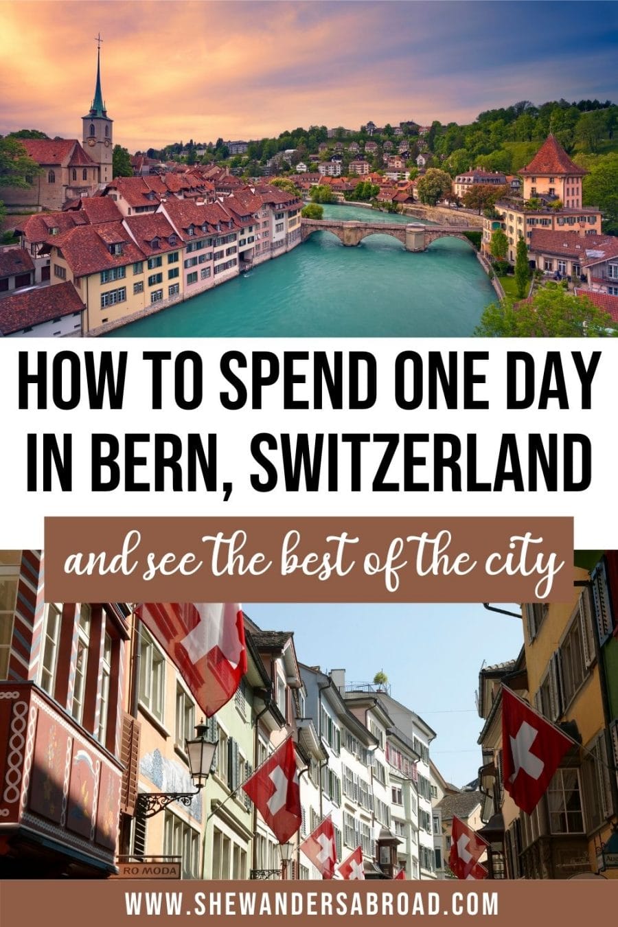 The Ultimate One Day in Bern Itinerary