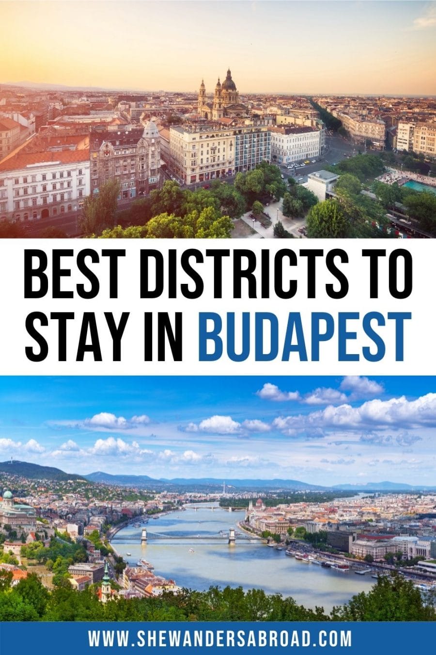 Where to stay in Budapest: Best Districts & Hotels