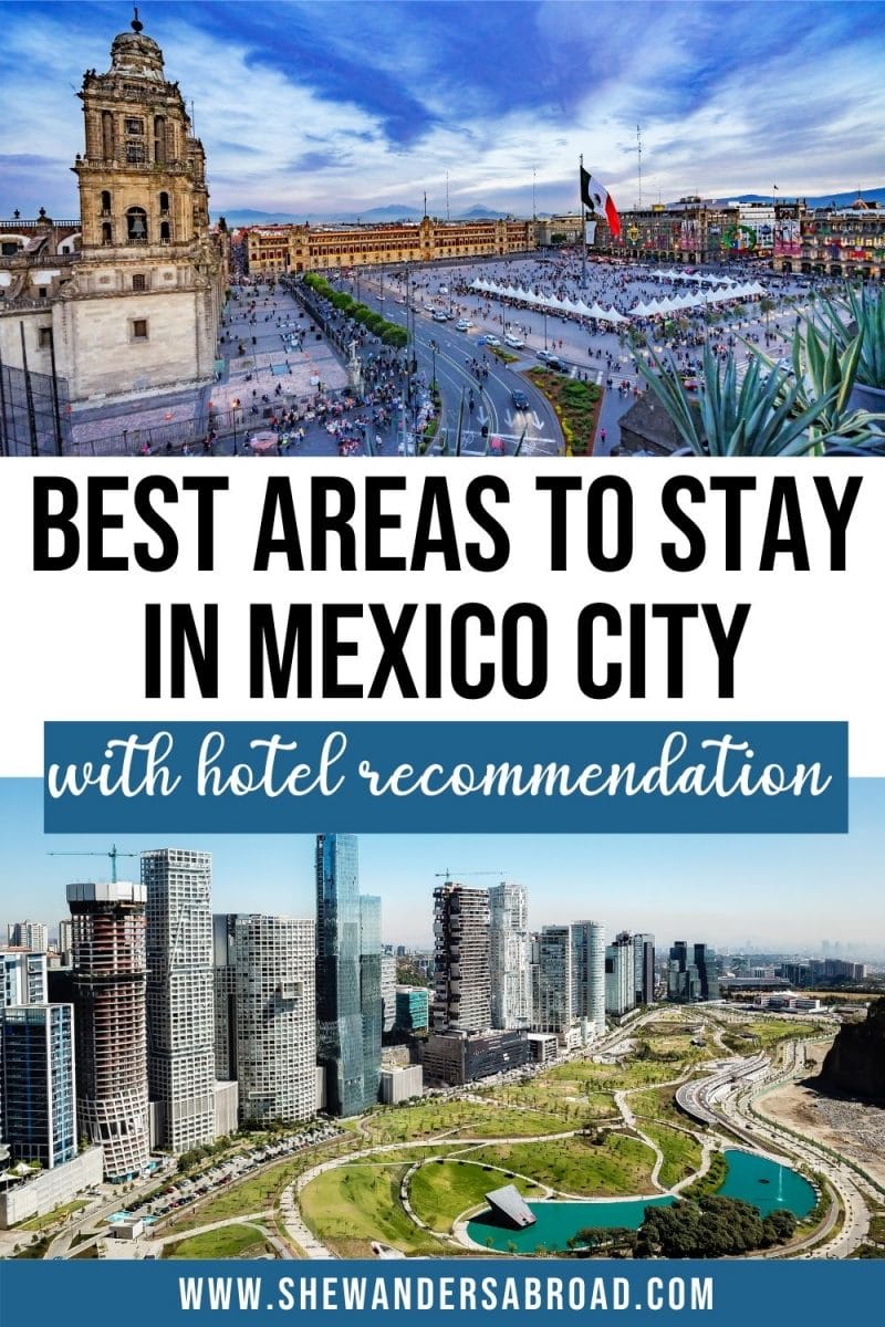 7 Best Areas to Stay in Mexico City for Every Budget