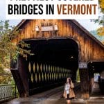 Best Covered Bridges in Vermont