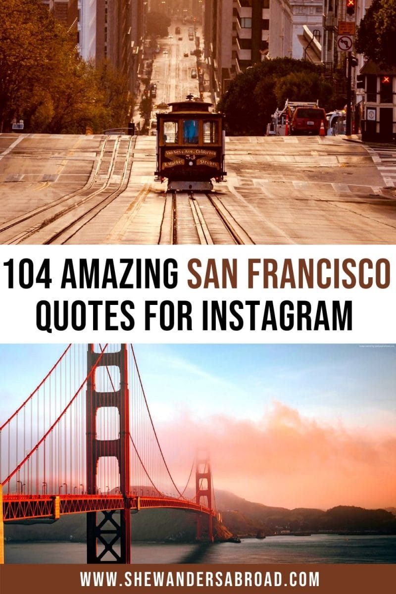 104 Best San Francisco Captions for Instagram