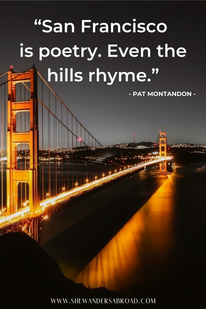 Powerful Quotes About San Francisco