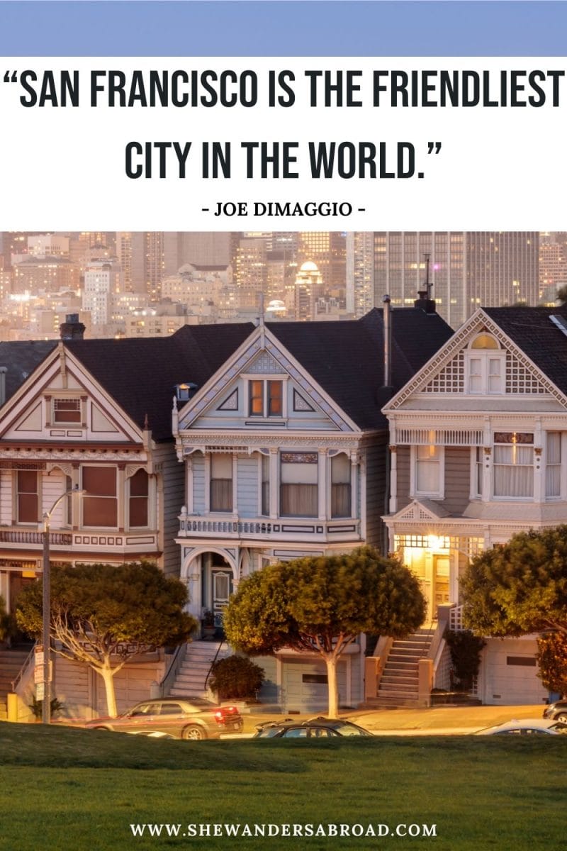 Short San Francisco Quotes for Instagram